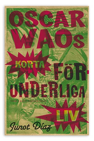 The Brief Wondrous Life of Oscar Wao - Sweden
